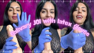 Salivary JOI with latex gloves
