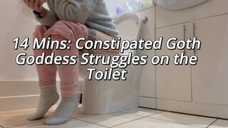 14 Mins: Constipated Goth Goddess Struggles on the Toilet + Lactulose Shot to Relieve