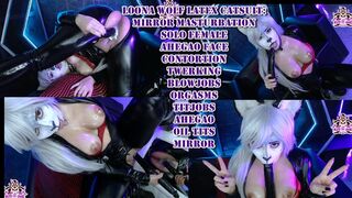 Loona Wolf Latex Catsuit: BJ, Contortion, Mirror & Orgasm
