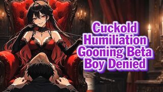 Cuckold Humiliation Gooning – Beta Boy Denied | Goddess Hiyori