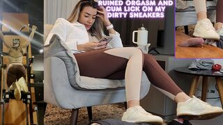 Ruined Orgasm and Cum Lick on My Dirty Sneakers used at Date Night - IGNORED - FOOTJOB - CBT - SHOEJOB - FEMDOM - CUCKOLD - FOOT DOMINATION - SNEAKERS - CUMSHOT - CUM LICK - FEMALE DOMINATION - BALLBUSTING re