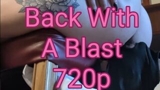 Back With A Blast 720p