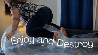Enjoyed and Destroyed