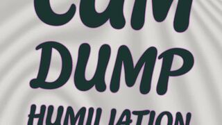 Cum Dump Humiliation Audio Only For Beta Fagboi's That Want To Be Covered In Cum
