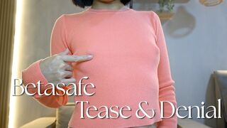 Betasafe Tease & Denial
