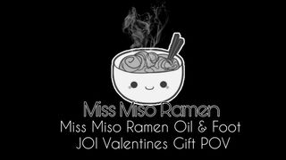Miss Miso Ramen Oil & Foot JOI Valentine’s Gift POV 4k