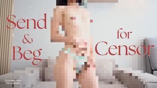 Send & Beg For Censor