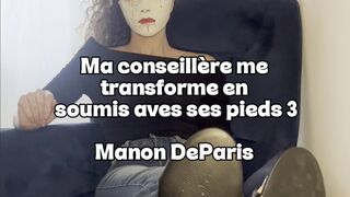 Ma conseillère me transforme en soumis avec ses pieds 3