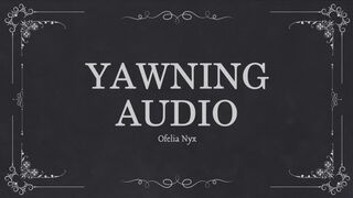 Yawning Audio