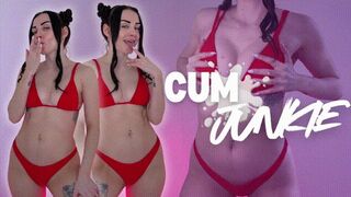 Cum Junkie