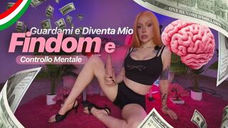 Guardami e Diventa Mio – Findom e Controllo Mentale ITA