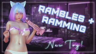 [AUDIO] Rambles & Ramming With My New Toy