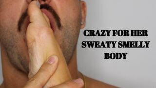 Crazy for her sweaty smelly body - Mr and Mrs C