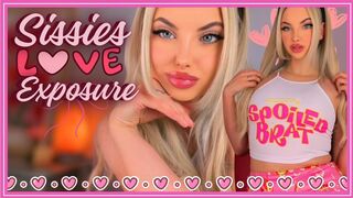 Sissies Love Exposure (Blackmail, Sissy Humiliation, Crossdresser Confession)